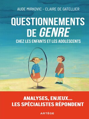 cover image of Questionnements de « genre » chez les enfants et les adolescents
